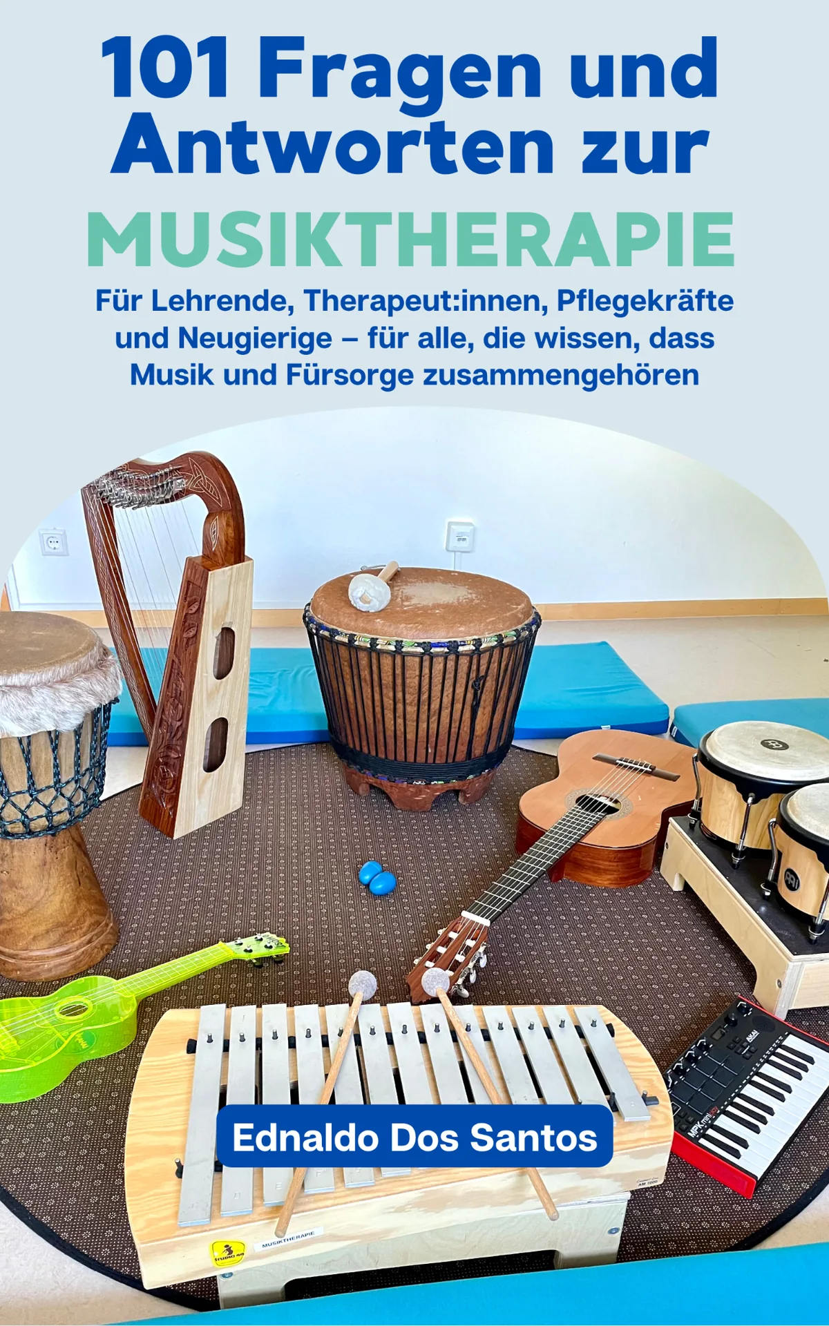 Cover: 101 Fragen und Antworten zur Musiktherapie