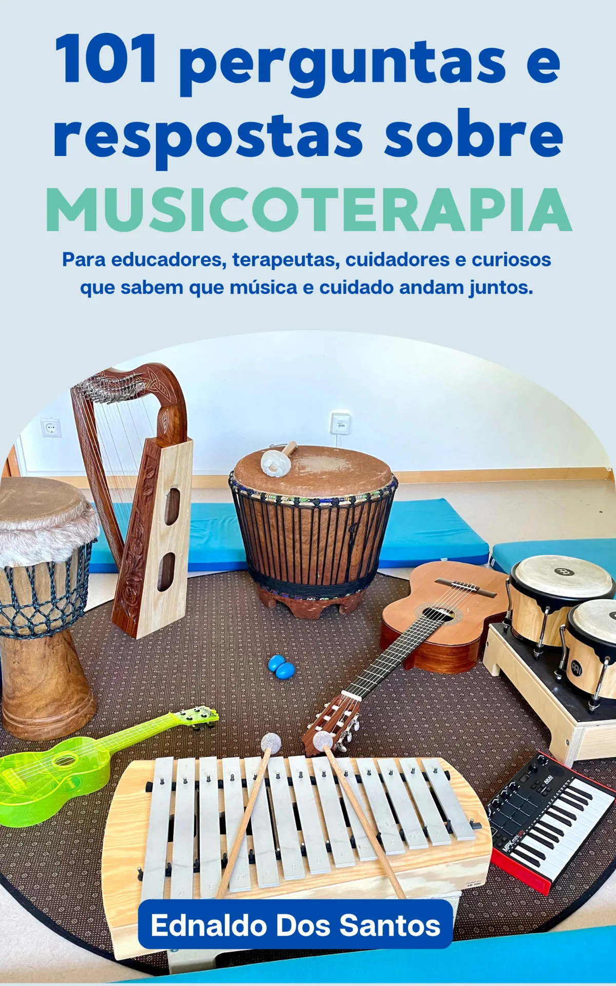 Cover: 101 perguntas e respostas sobre musicoterapia